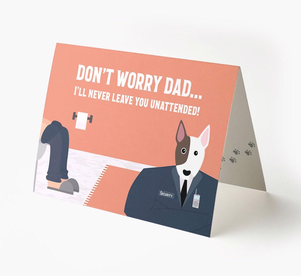 I'll Never Leave You Unattended: Personalised {breedFullName} Card