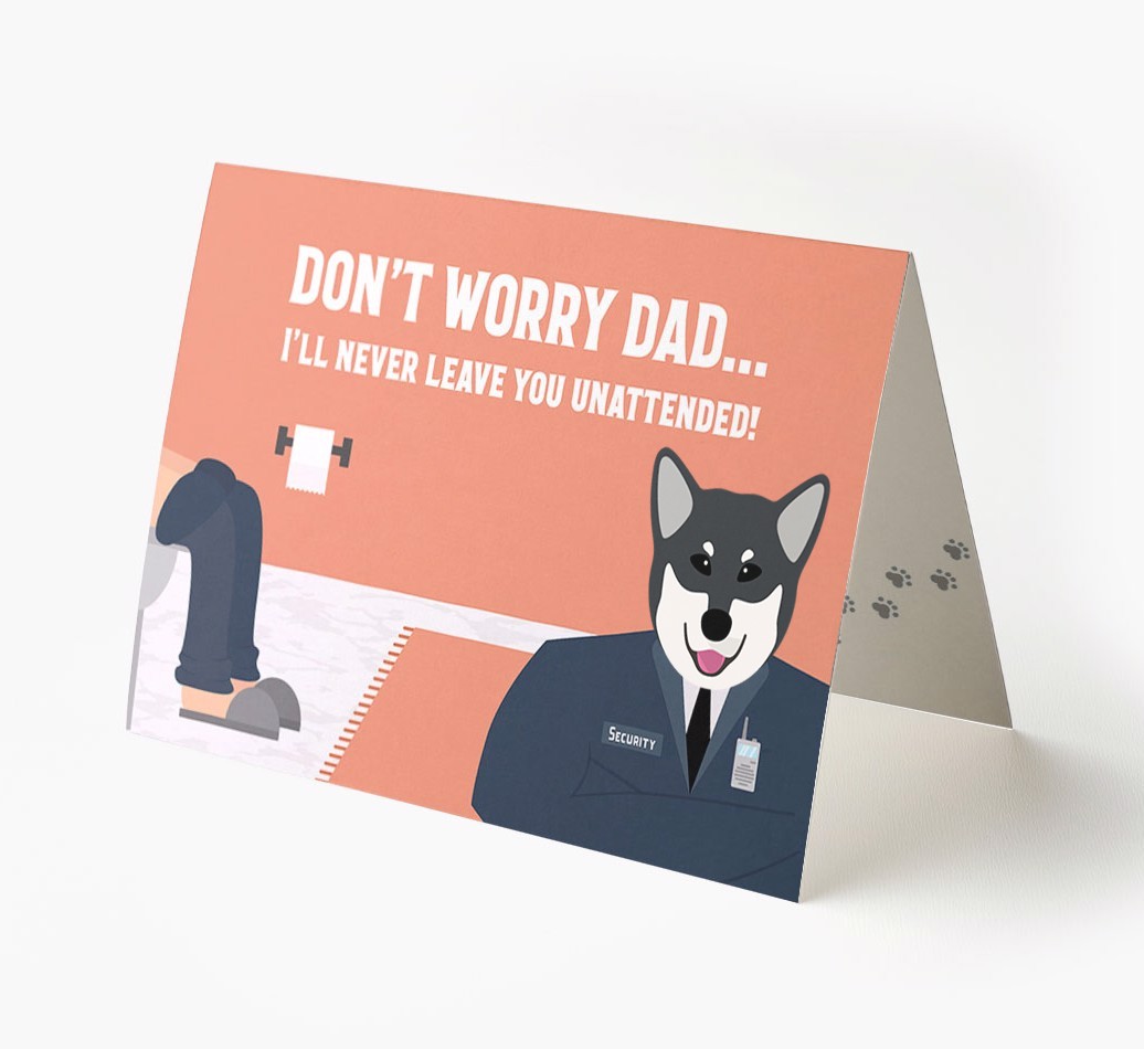 I'll Never Leave You Unattended: Personalised {breedFullName} Card