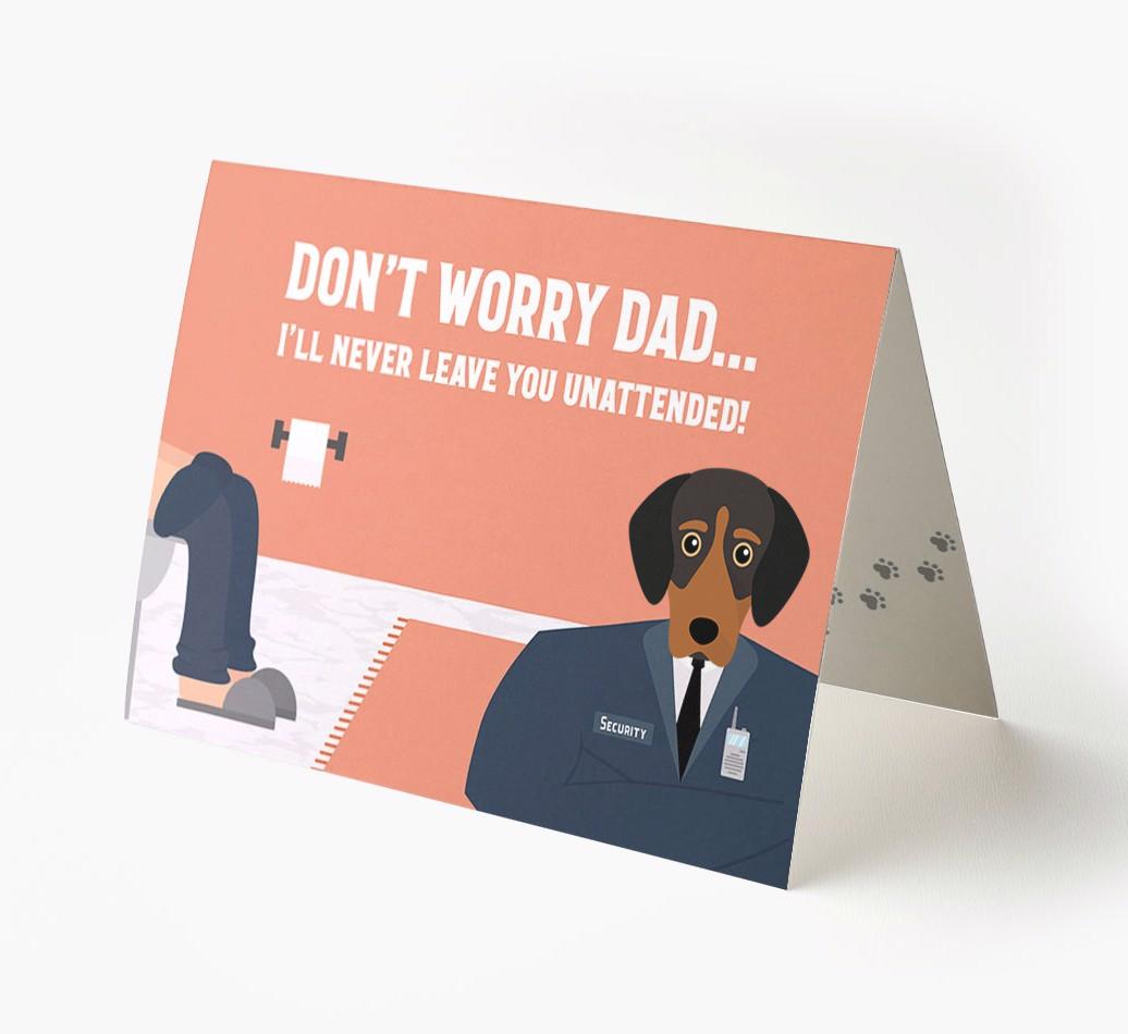 I'll Never Leave You Unattended: Personalised {breedFullName} Card