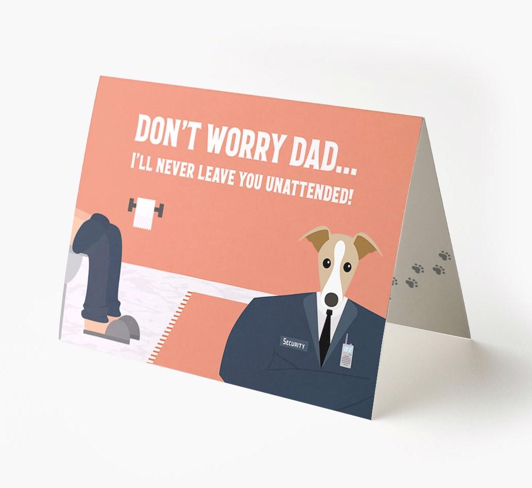 I'll Never Leave You Unattended: Personalised {breedFullName} Card