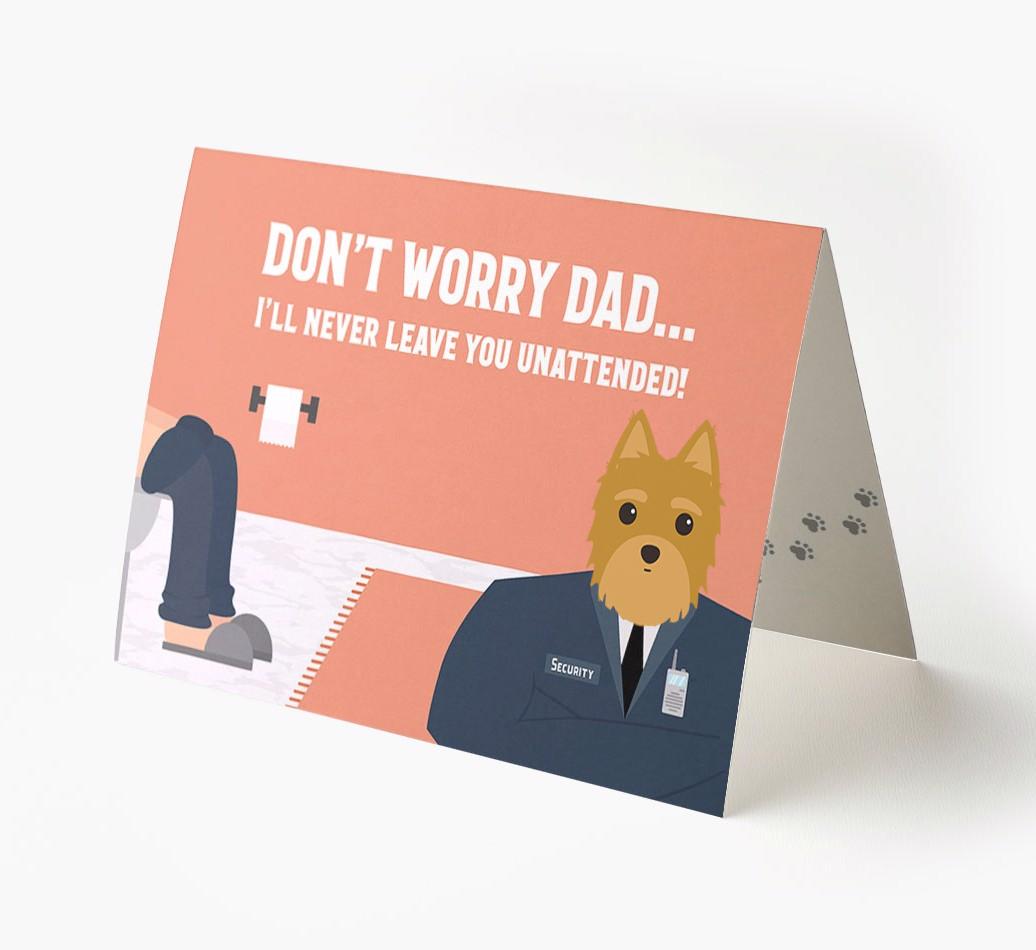I'll Never Leave You Unattended: Personalised {breedFullName} Card