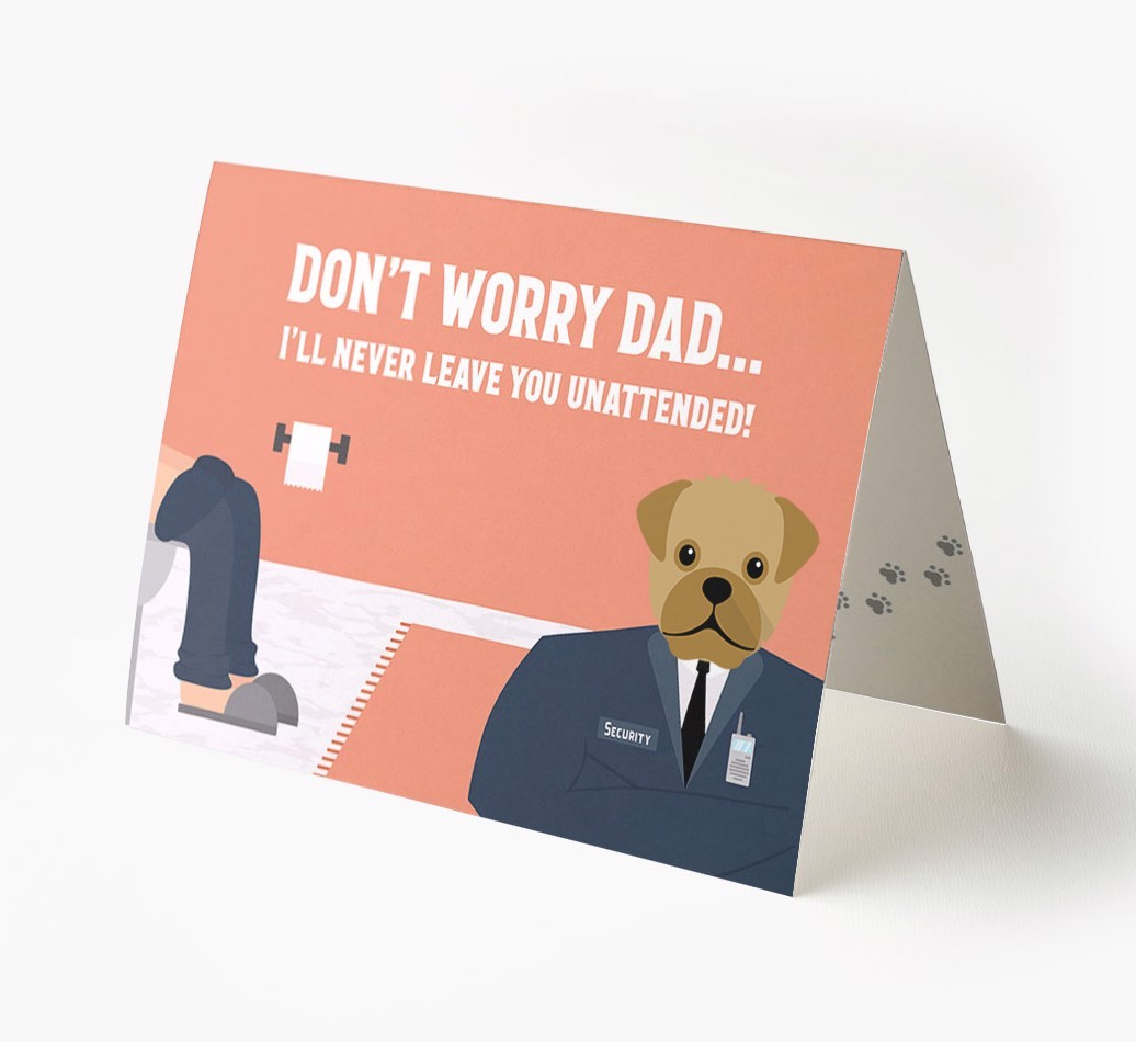 I'll Never Leave You Unattended: Personalised {breedFullName} Card