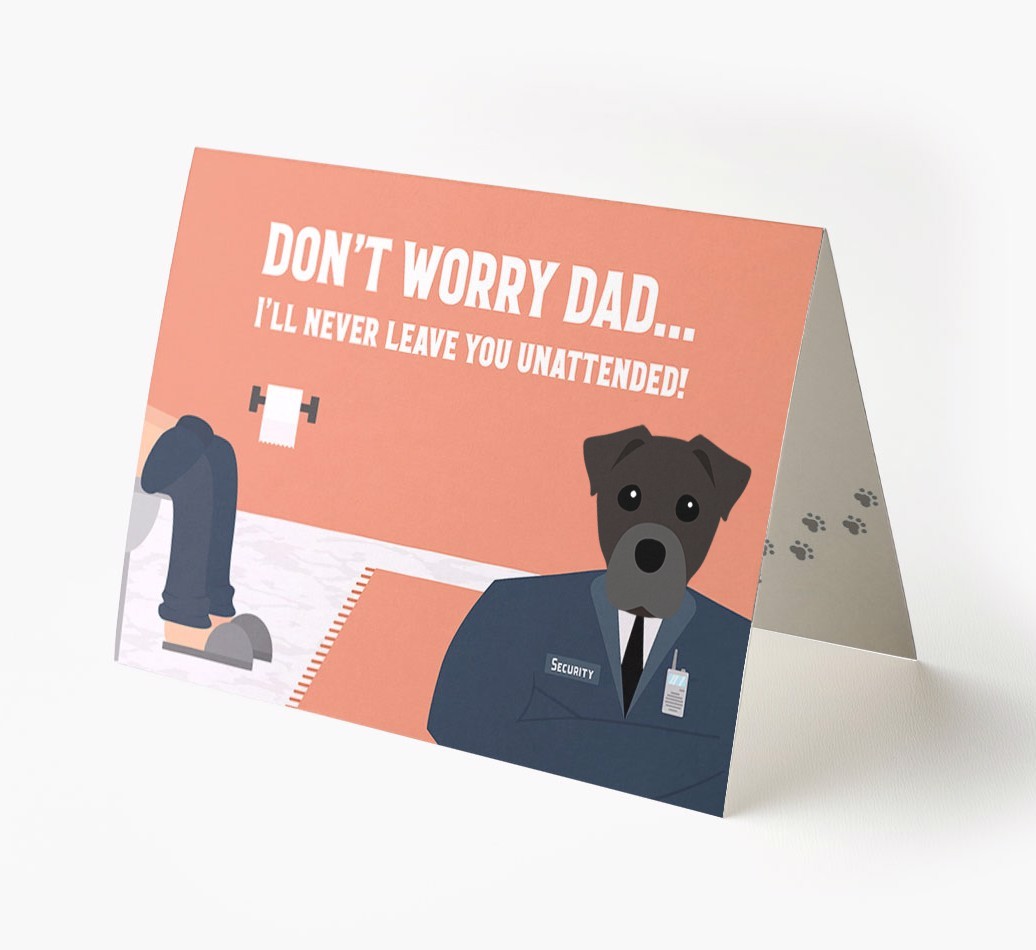 I'll Never Leave You Unattended: Personalised {breedFullName} Card