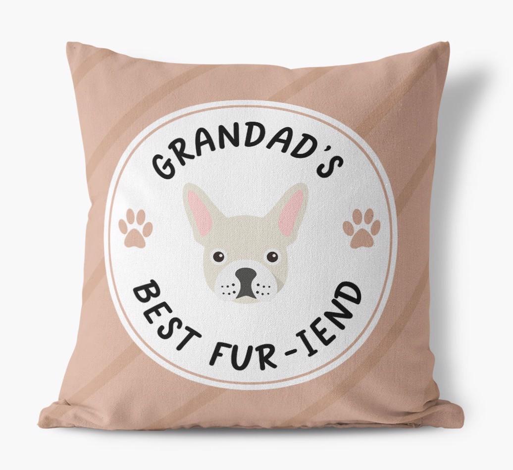 Grandad's Best Fur-iend: Personalised {breedFullName} Cushion