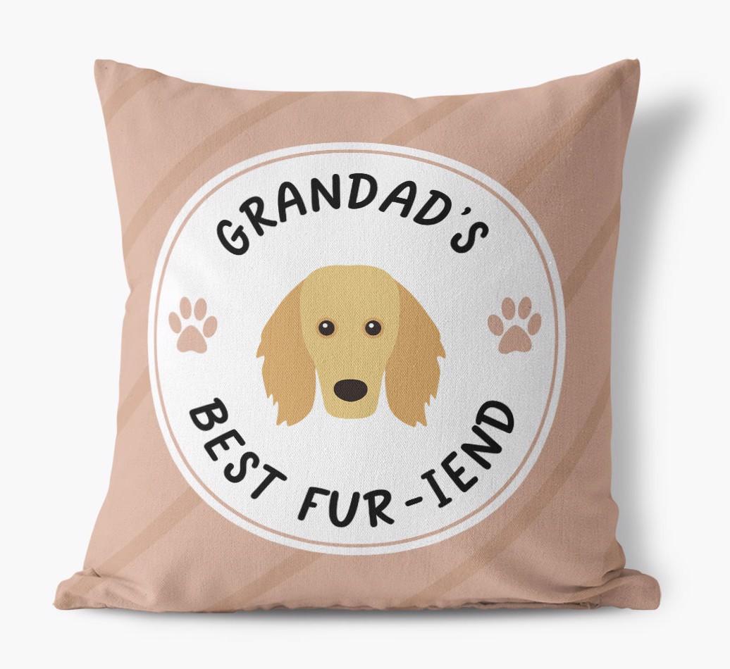 Grandad's Best Fur-iend: Personalised {breedFullName} Cushion
