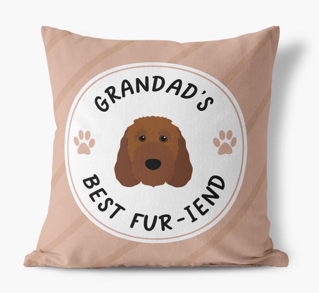 Grandad's Best Fur-iend: Personalised {breedFullName} Cushion