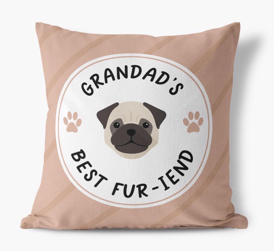 Grandad's Best Fur-iend: Personalised {breedFullName} Cushion