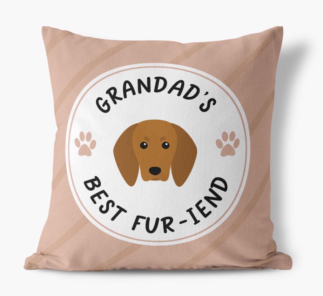 Grandad's Best Fur-iend: Personalised {breedFullName} Cushion