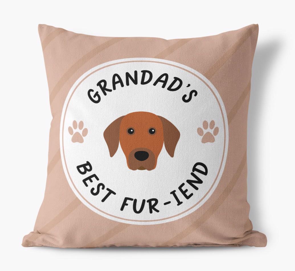 Grandad's Best Fur-iend: Personalised {breedFullName} Cushion