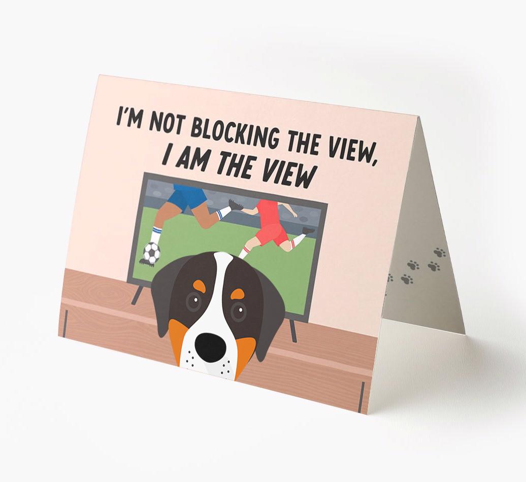 I’m Not Blocking The View, I Am The View - Soccer: Personalized {breedFullName} Card