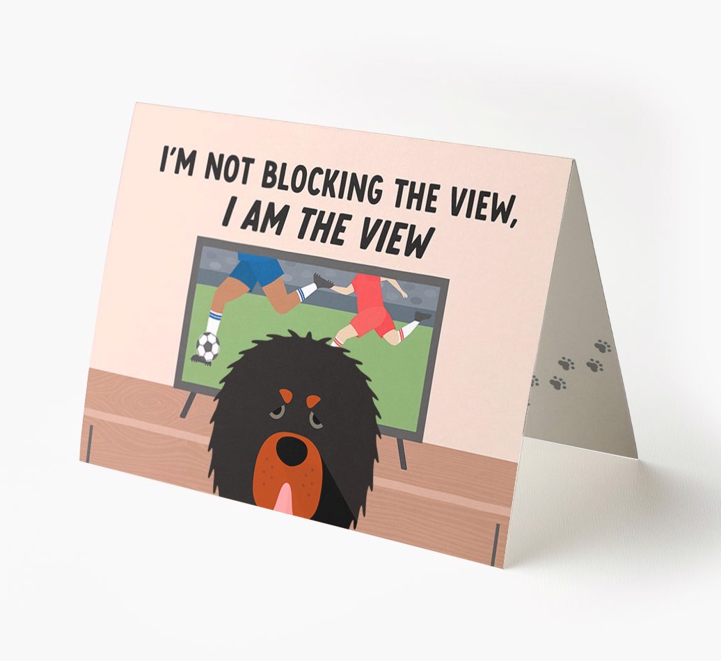 I’m Not Blocking The View, I Am The View - Soccer: Personalized {breedFullName} Card