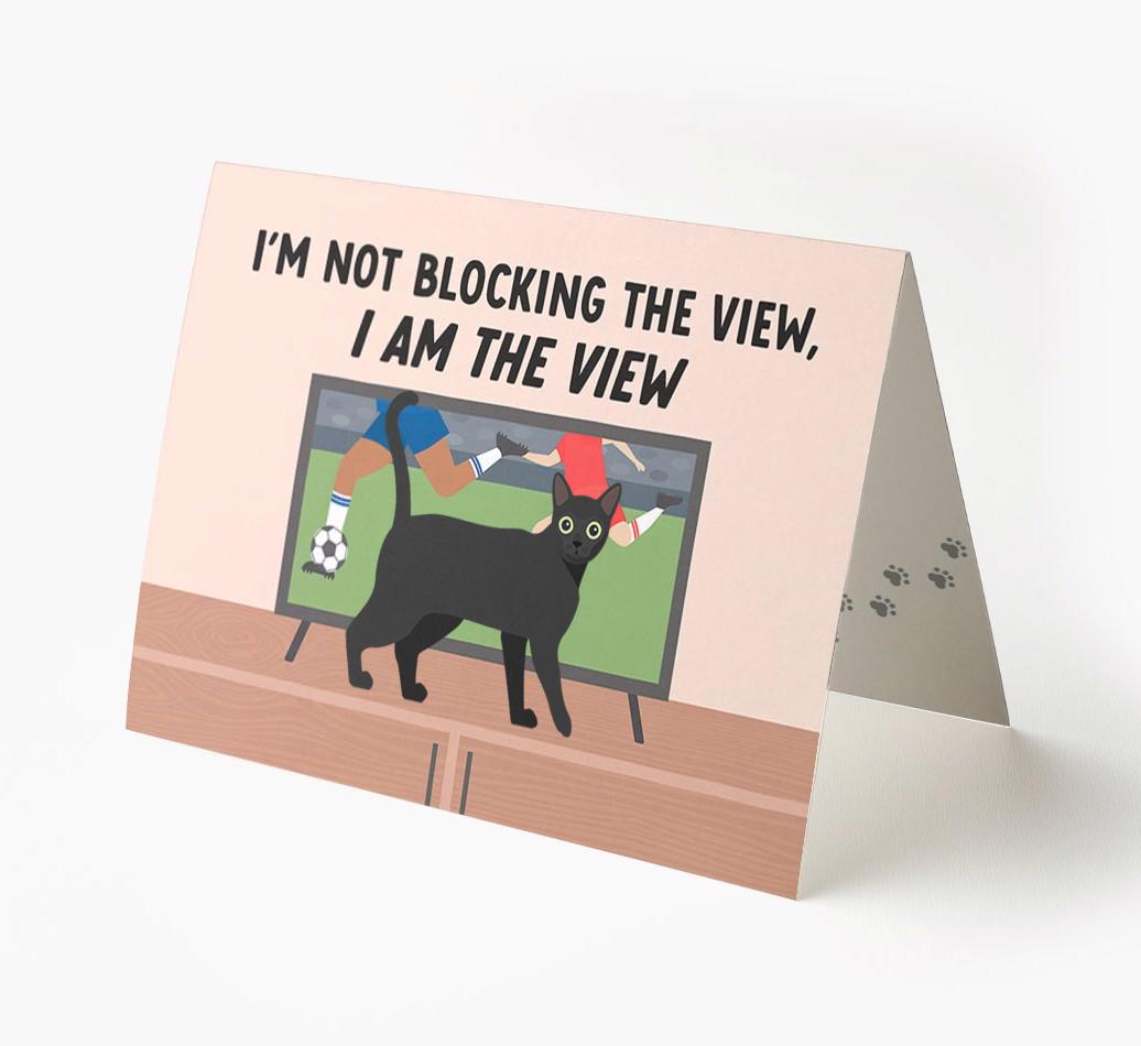 I’m Not Blocking The View, I Am The View - Soccer: Personalized {breedCommonName} Card