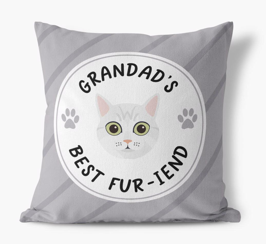 Grandad's Best Fur-iend: Personalised {breedCommonName} Cushion