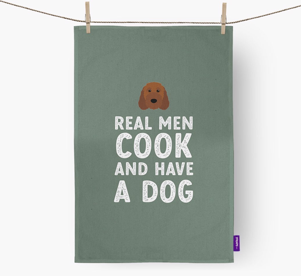 Real Men Cook And Have A Dog: Personalised {breedFullName} Tea Towel