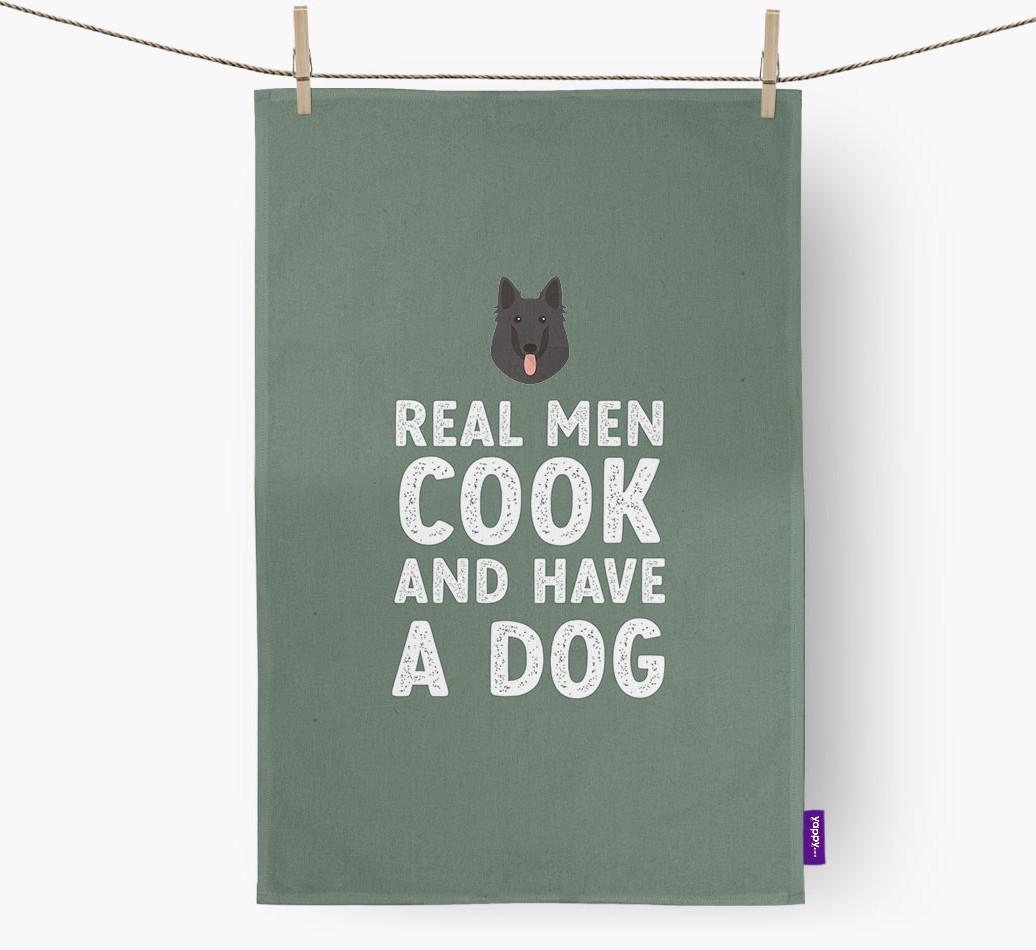 Real Men Cook And Have A Dog: Personalized {breedFullName} Dish Towel