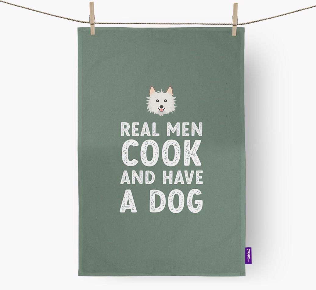 Real Men Cook And Have A Dog: Personalized {breedFullName} Dish Towel