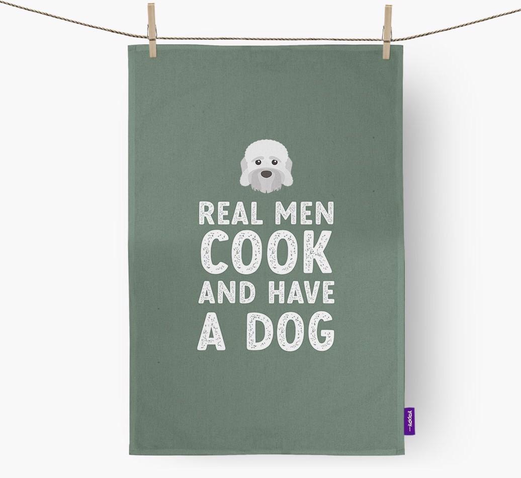 Real Men Cook And Have A Dog: Personalized {breedFullName} Dish Towel