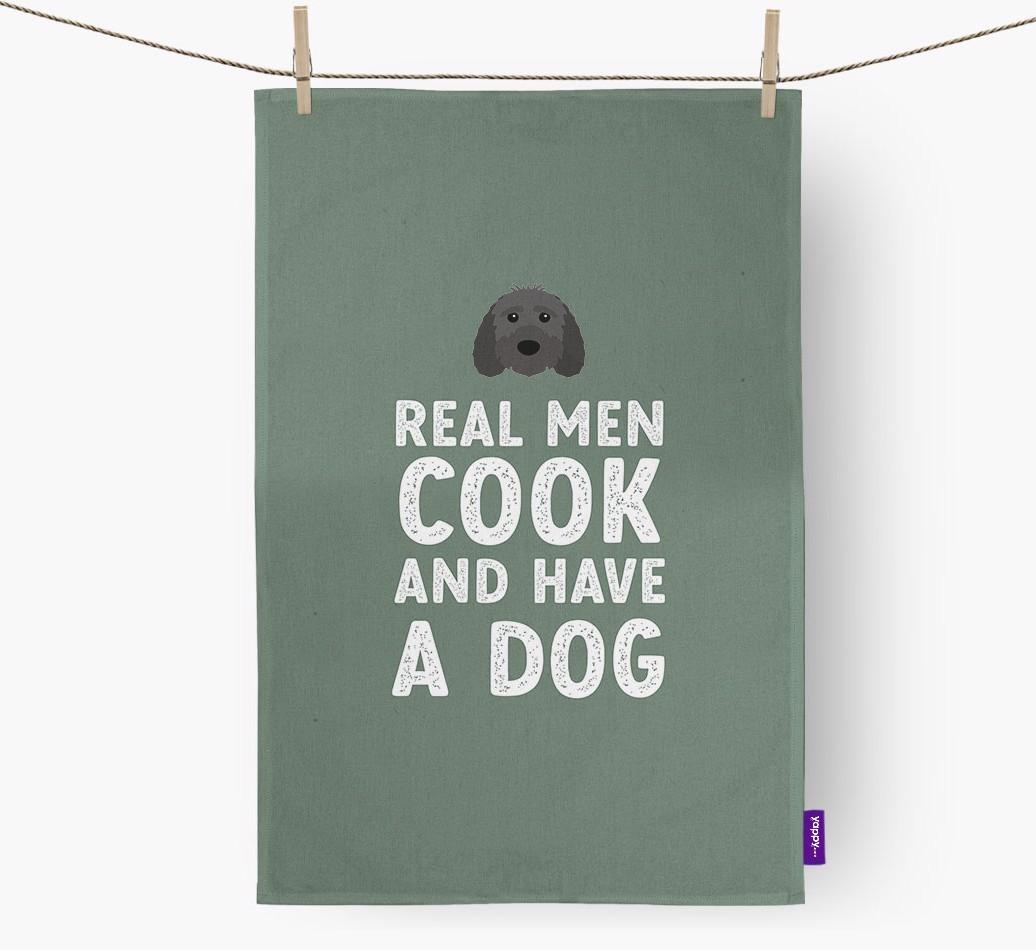 Real Men Cook And Have A Dog: Personalized {breedFullName} Dish Towel
