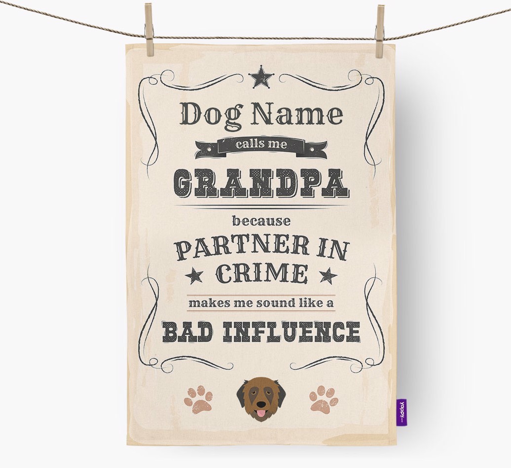 Bad Influence Grandpa: Personalised {breedFullName} Tea Towel