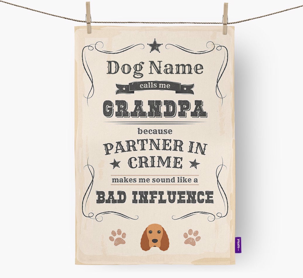 Bad Influence Grandpa: Personalised {breedFullName} Tea Towel