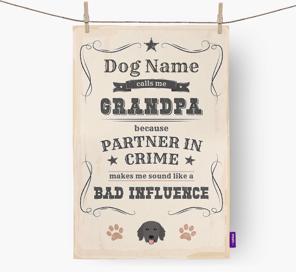 Bad Influence Grandpa: Personalised {breedFullName} Tea Towel