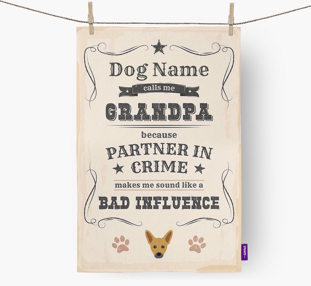 Bad Influence Grandpa: Personalised {breedFullName} Tea Towel