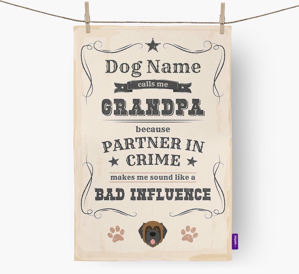 Bad Influence Grandpa: Personalised {breedFullName} Tea Towel