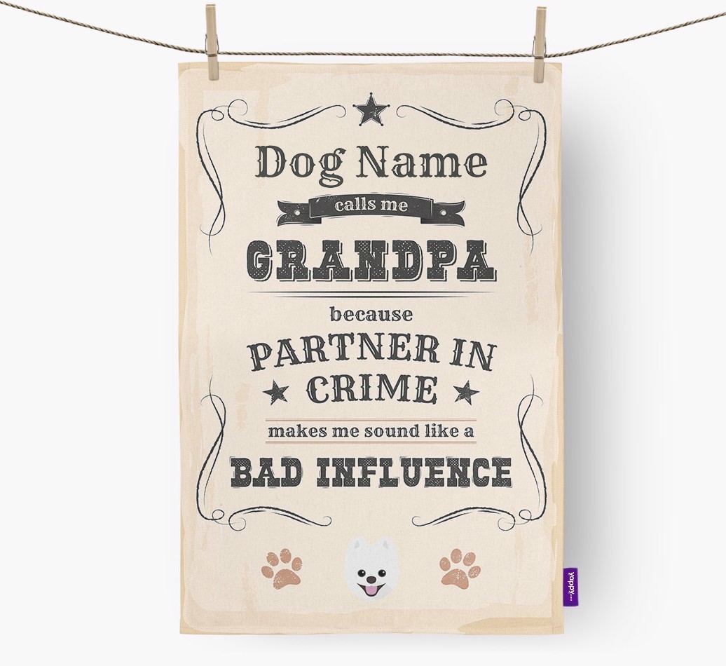 Bad Influence Grandpa: Personalised {breedFullName} Tea Towel