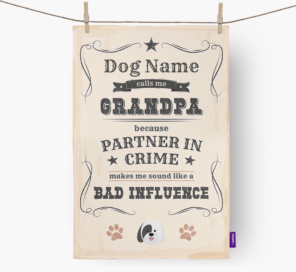 Bad Influence Grandpa: Personalised {breedFullName} Tea Towel