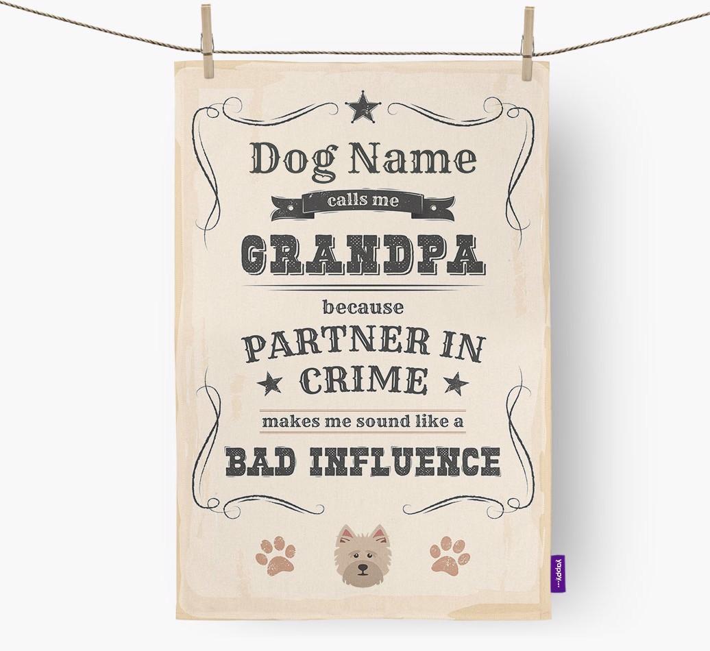 Bad Influence Grandpa: Personalized {breedFullName} Dish Towel
