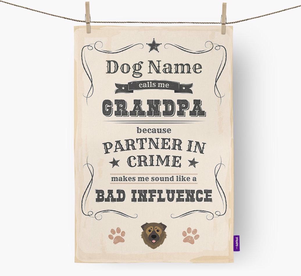 Bad Influence Grandpa: Personalized {breedFullName} Dish Towel