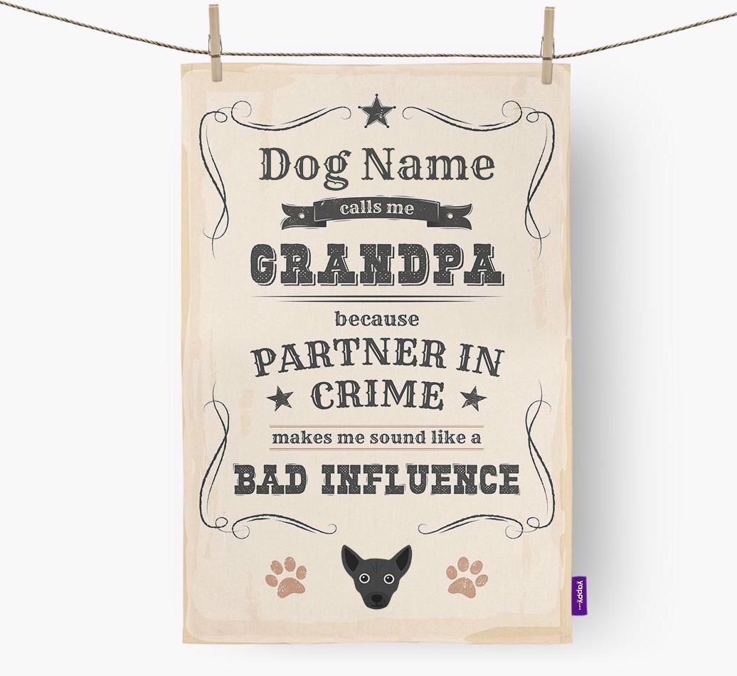 Bad Influence Grandpa: Personalized {breedFullName} Dish Towel