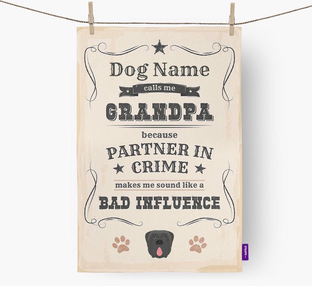Bad Influence Grandpa: Personalized {breedFullName} Dish Towel