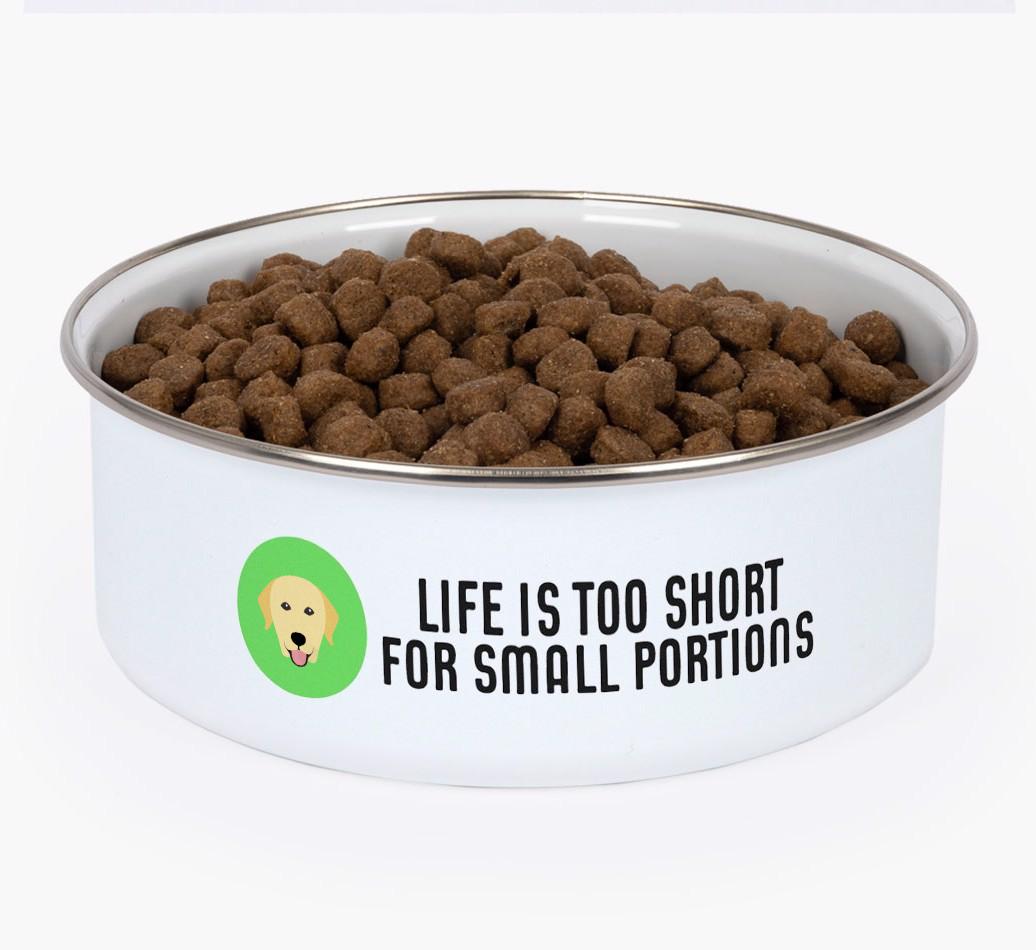 Life Is Too Short: Personalized {breedFullName} Enamel Dog Bowl