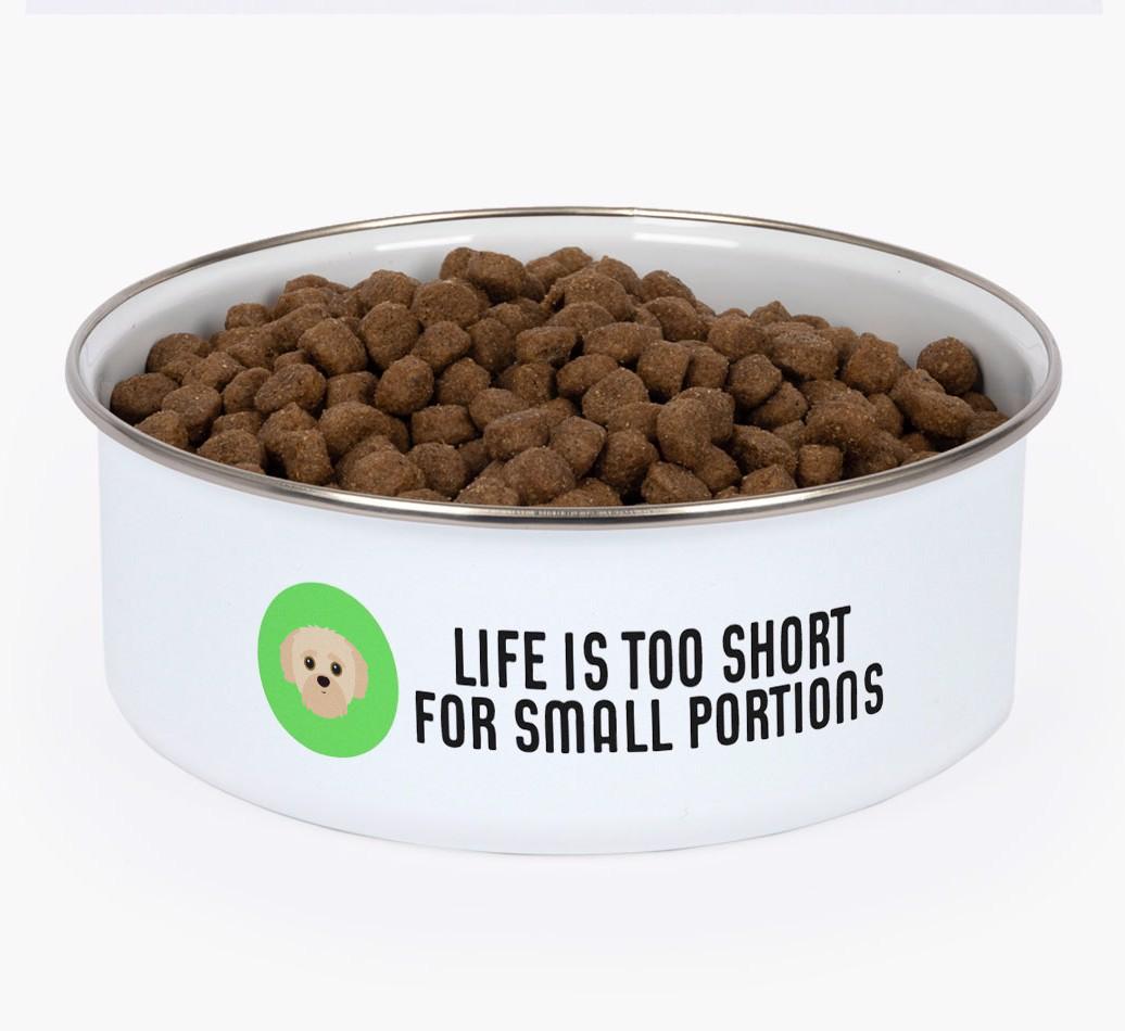 Life Is Too Short: Personalized {breedFullName} Enamel Dog Bowl