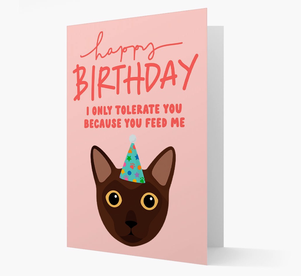 I Only Tolerate You For Food: Personalised {breedCommonName} Card