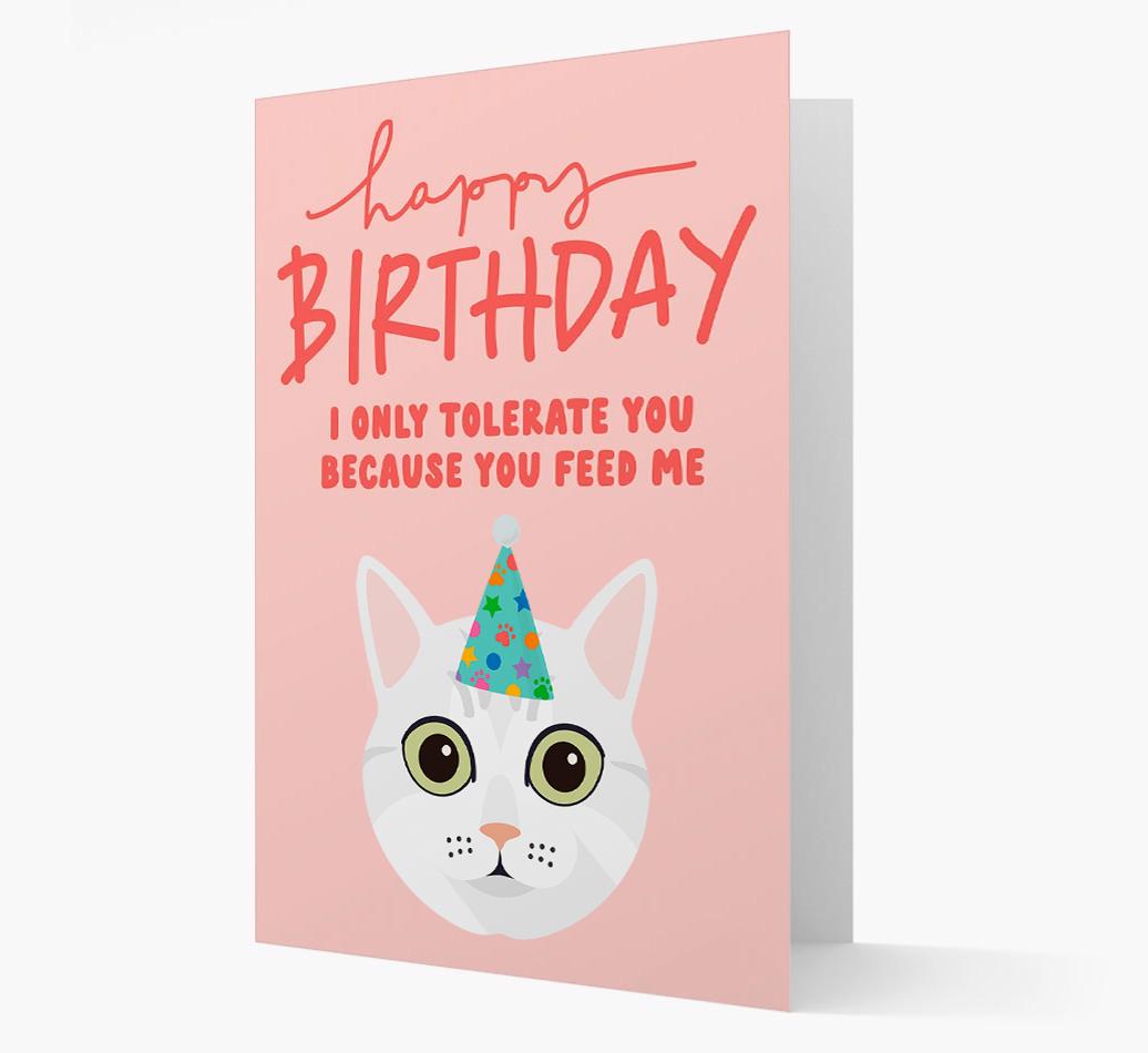 I Only Tolerate You For Food: Personalized {breedCommonName} Card