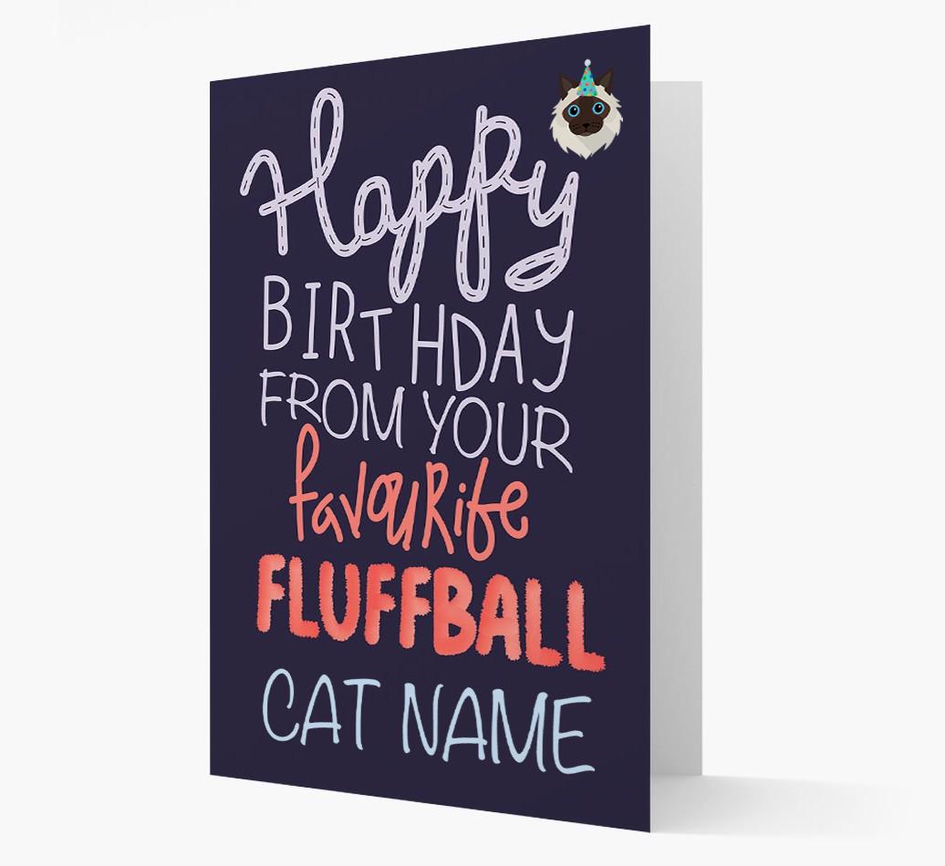 Happy Birthday Fluffball: Personalized {breedCommonName} Card