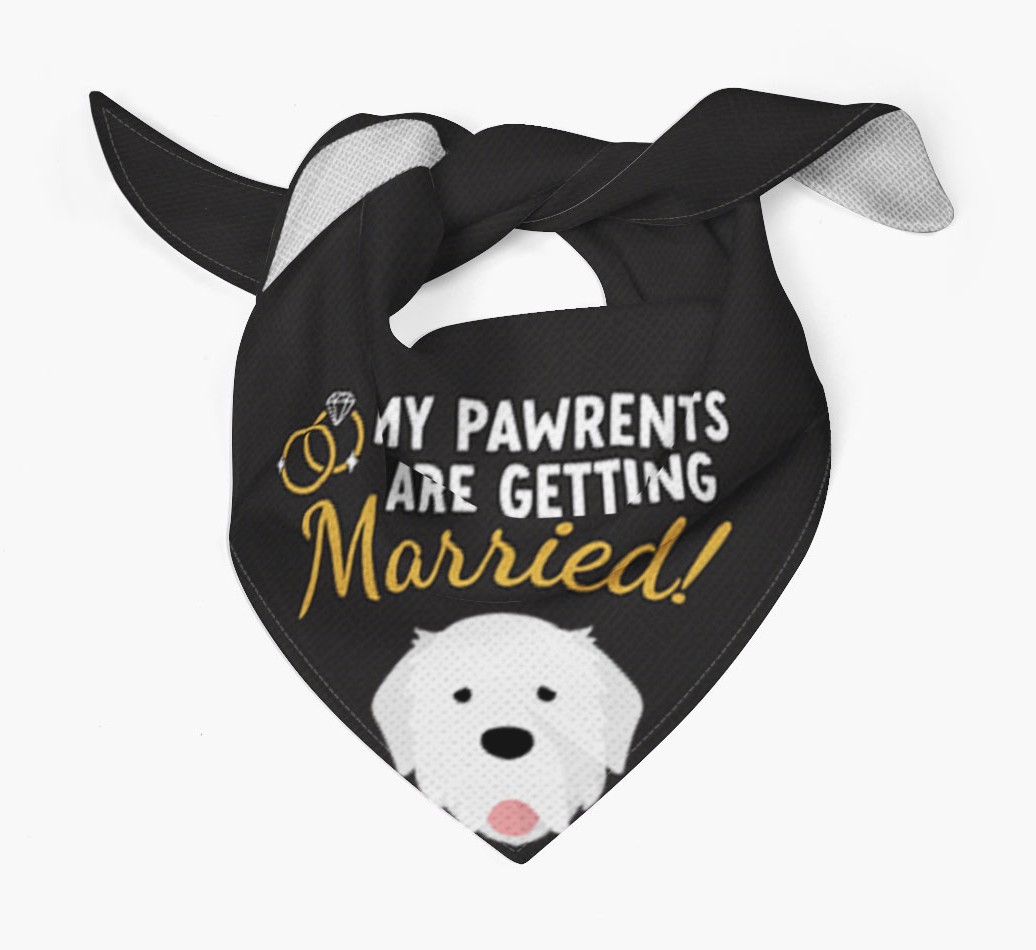 My Pawrents Are Getting Married: Personalised {breedFullName} Bandana