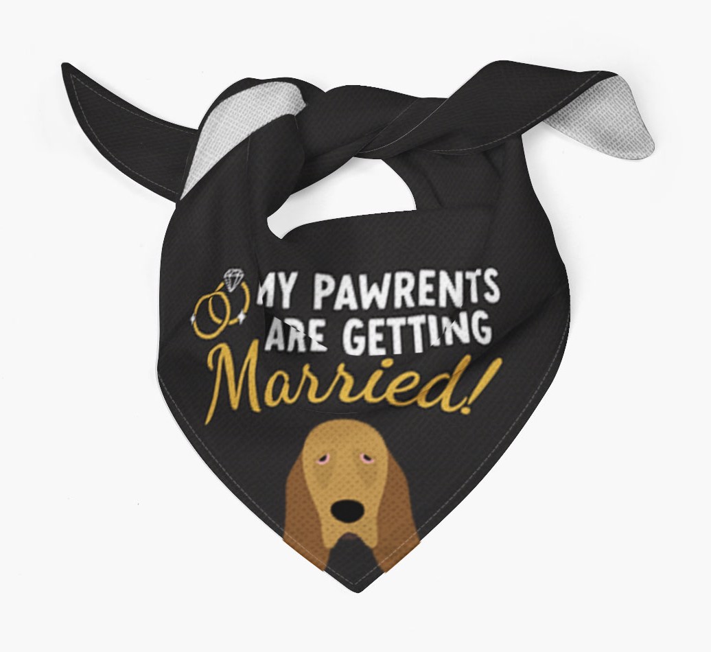 My Pawrents Are Getting Married: Personalized {breedFullName} Bandana