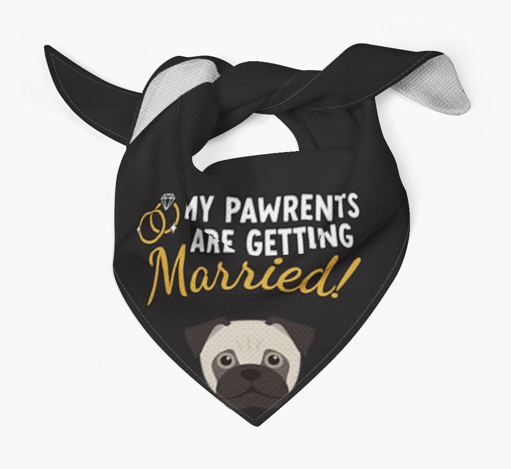 My Pawrents Are Getting Married: Personalized {breedFullName} Bandana