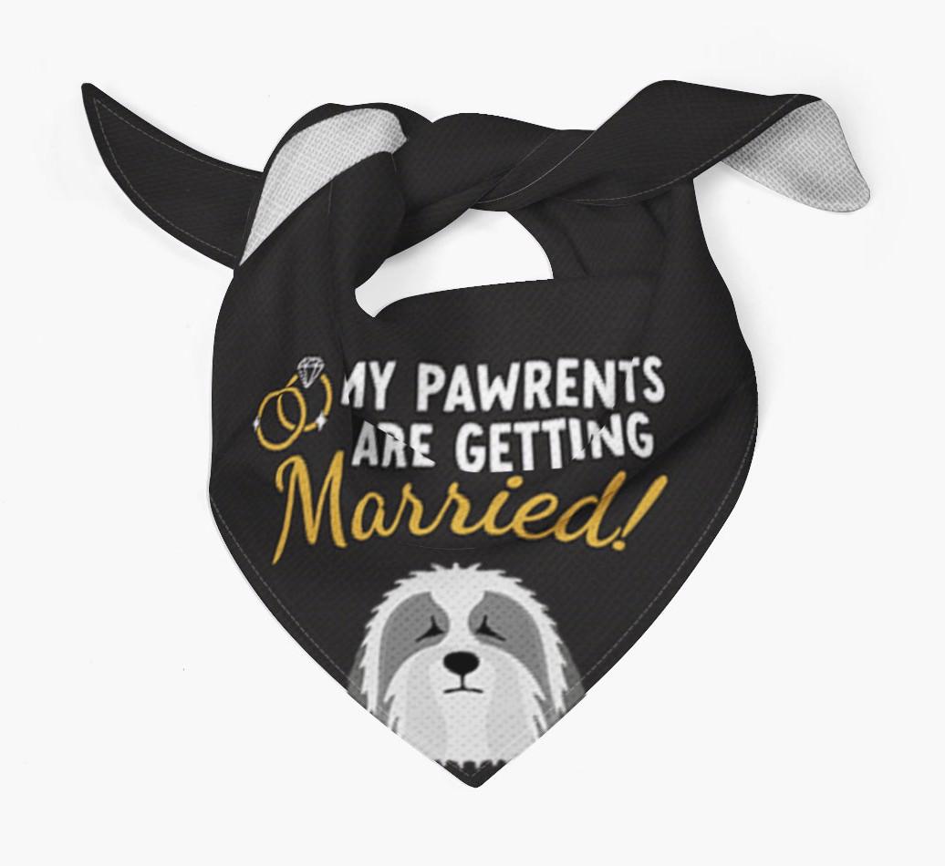 My Pawrents Are Getting Married: Personalized {breedFullName} Bandana