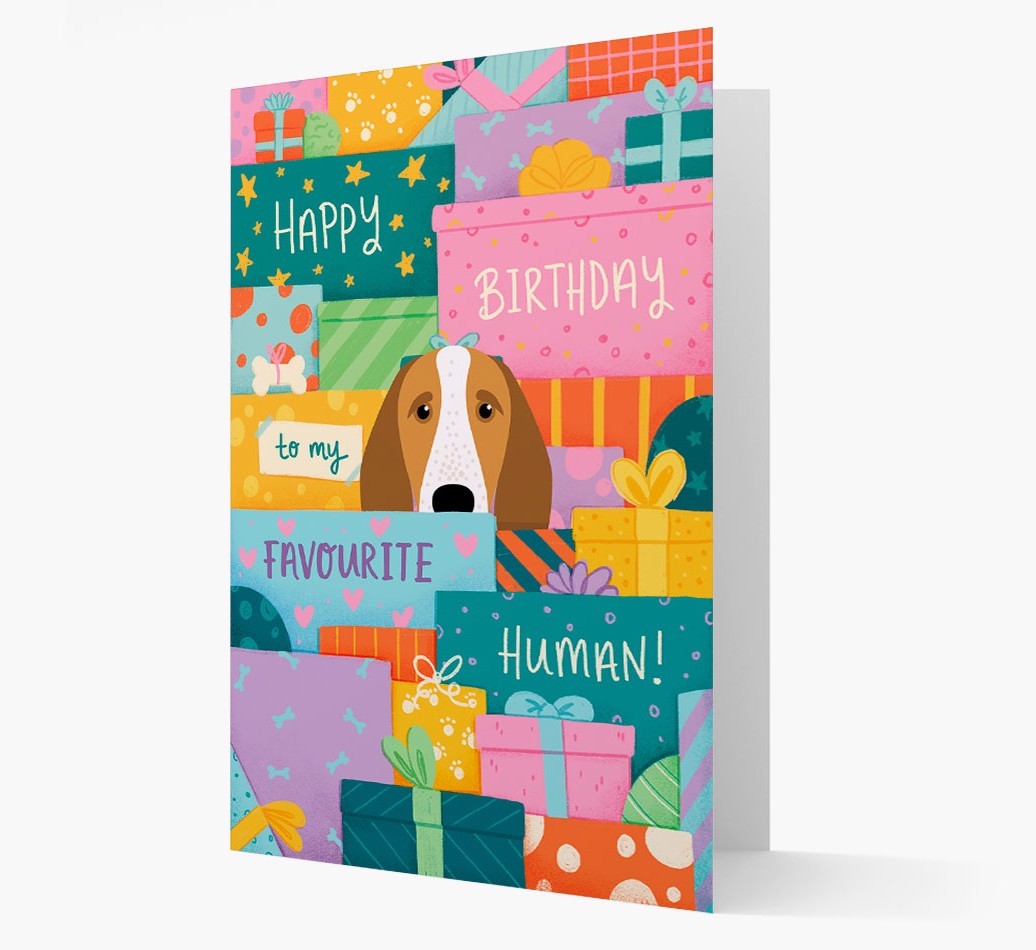 Happy Birthday To My Favourite Human: Personalised {breedFullName} Card