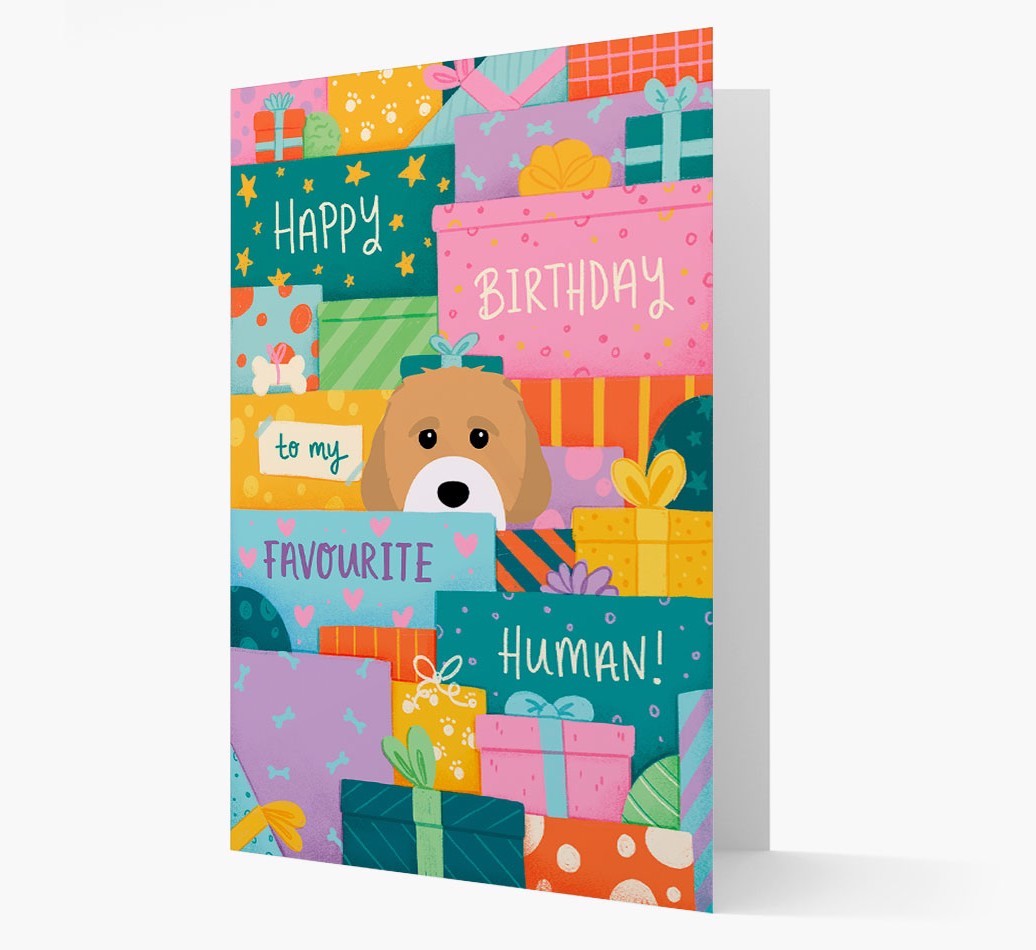 Happy Birthday To My Favourite Human: Personalised {breedFullName} Card