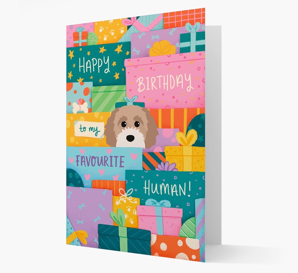 Happy Birthday To My Favourite Human: Personalised {breedFullName} Card