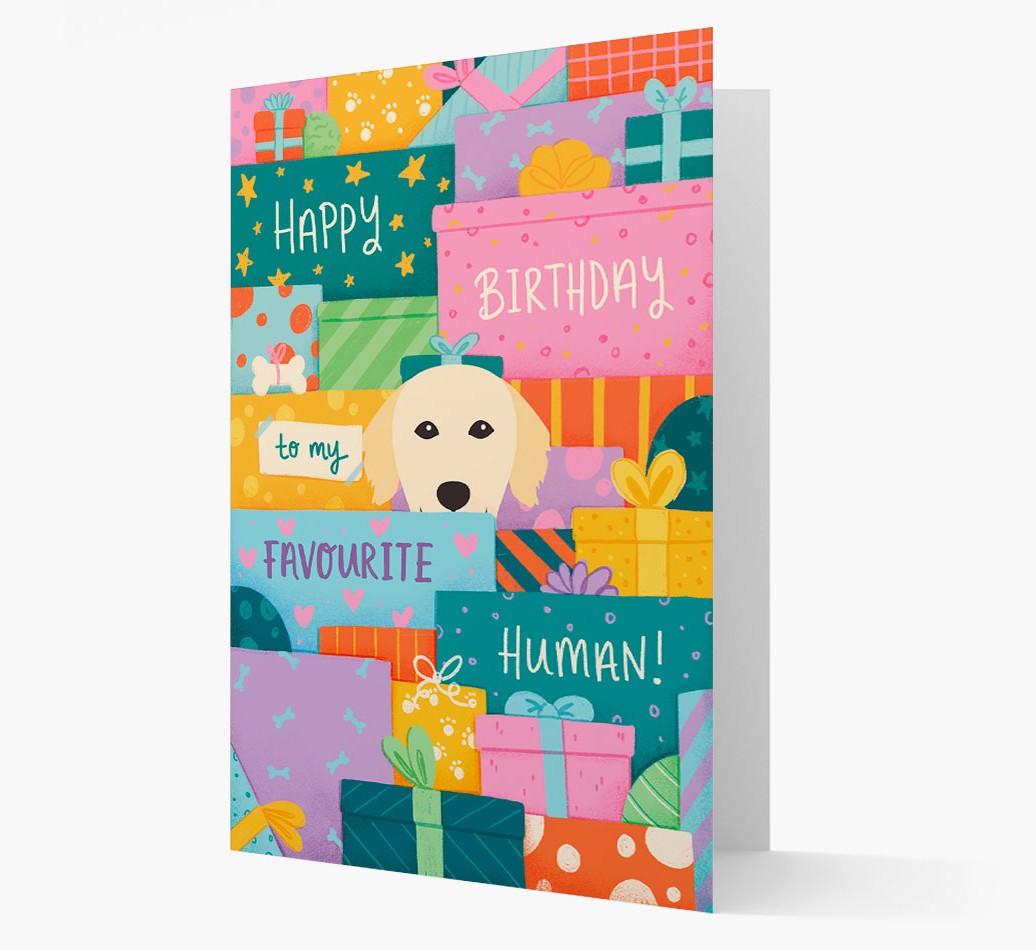Happy Birthday To My Favorite Human: Personalized {breedFullName} Card