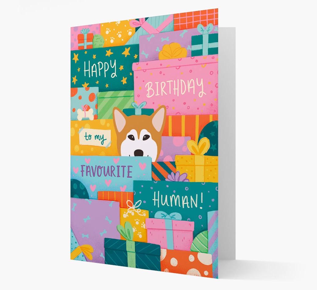 Happy Birthday To My Favorite Human: Personalized {breedFullName} Card