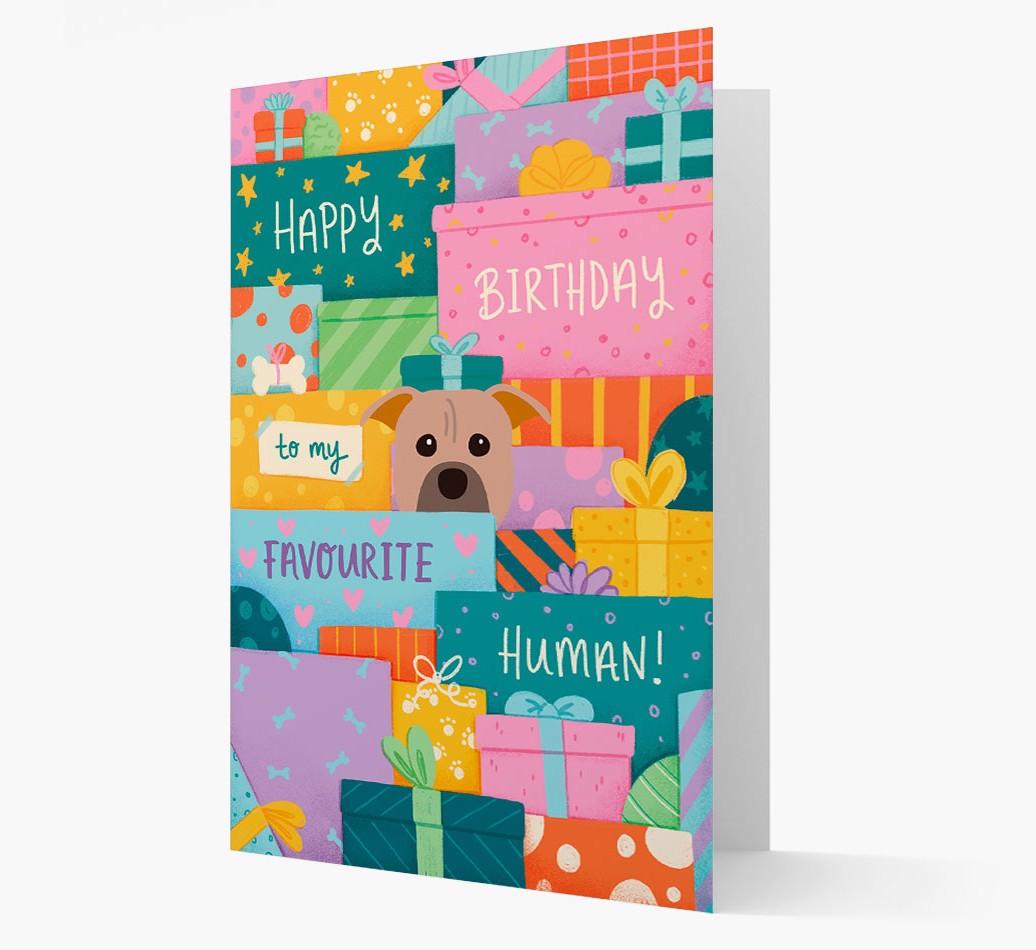 Happy Birthday To My Favorite Human: Personalized {breedFullName} Card