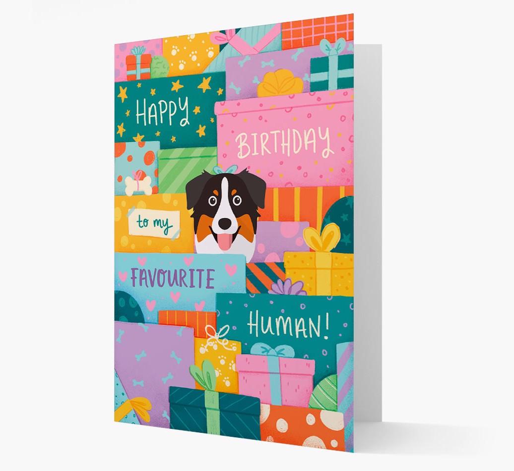Happy Birthday To My Favorite Human: Personalized {breedFullName} Card