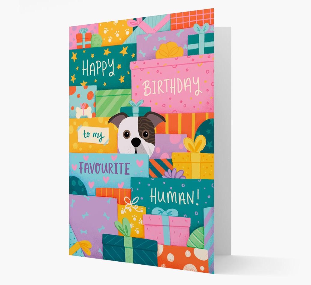 Happy Birthday To My Favorite Human: Personalized {breedFullName} Card